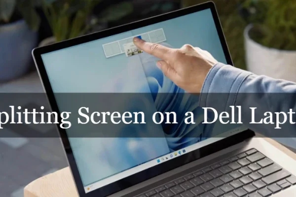 How to Split Screens on Dell Laptop And Monitor